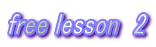 free lesson  2